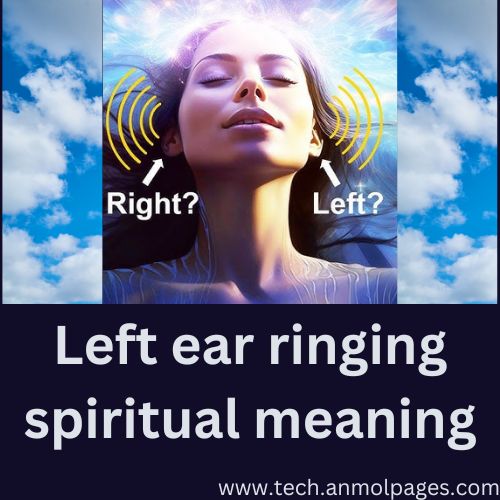 Left ear ringing spiritual meaning