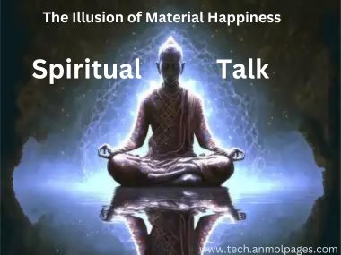 The Illusion of Material Happiness